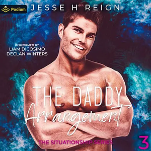 The Daddy Arrangement by Jesse H Reign