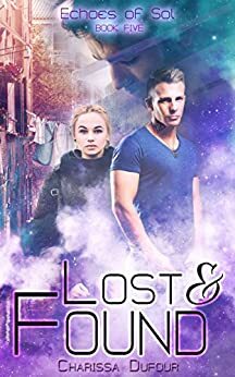 Lost and Found by Charissa Dufour