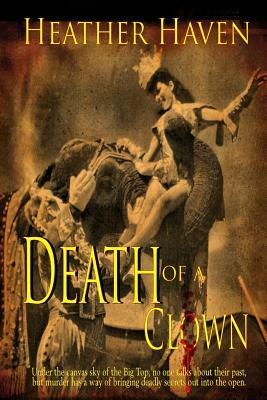 Death of a Clown by Heather Haven