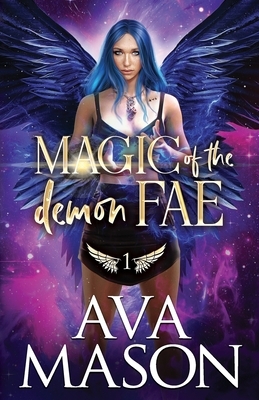 Magic of the Demon Fae by Ava Mason