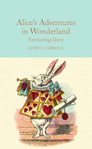 Alice in Wonderland Everlasting Diary by Rosemary Gray