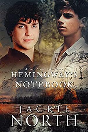 Hemingway's Notebook by Jackie North