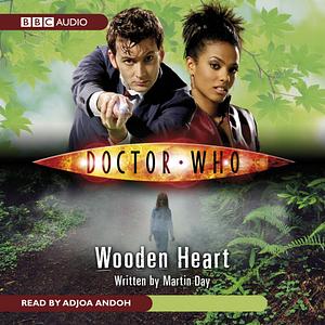 Doctor Who: Wooden Heart by Martin Day