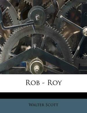 Rob Roy by Walter Scott