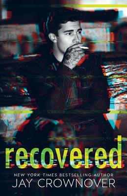 Recovered by Jay Crownover