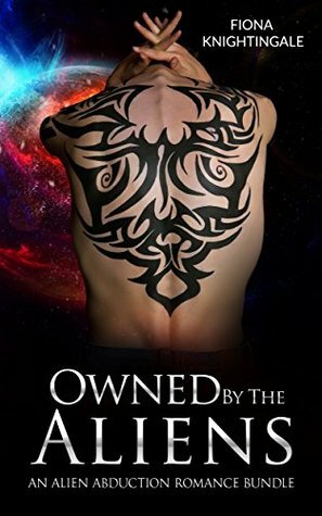 Owned by the Aliens by Fiona Knightingale