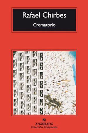 Crematorio by Rafael Chirbes