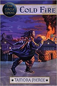 Cold Fire by Tamora Pierce