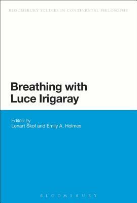 Breathing with Luce Irigaray by 