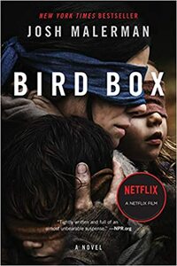 Bird Box by Josh Malerman