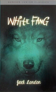 White Fang (Bendon Junior Classics) by Jack London