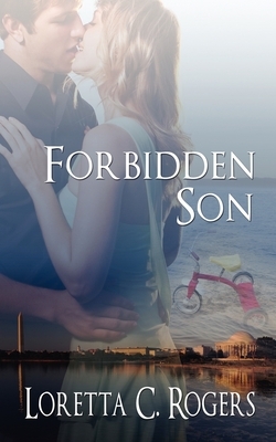 Forbidden Son by Loretta C. Rogers