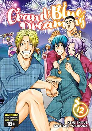 Grand Blue Dreaming Vol. 12 by Kimitake Yoshioka