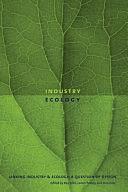 Linking Industry and Ecology: A Question of Design by Ann Dale, Raymond P. Côté, James Tansey, Ray Côté