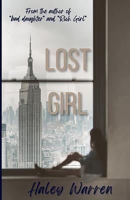 Lost Girl by Haley Warren, Haley Warren