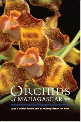 Orchids of Madagascar Second Edition by J. Bosser, P. J. Cribb, David Du Puy