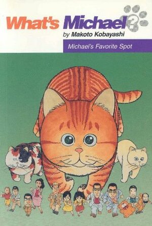 What's Michael?, Vol. 5: Michael's Favorite Spot by Makoto Kobayashi