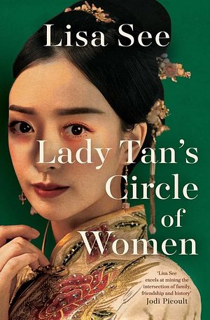 Lady Tan's Circle Of Women by Lisa See