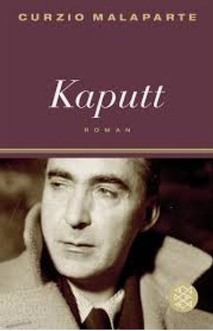 Kaputt by Curzio Malaparte, Cesare Foligno, Dan Hofstadter