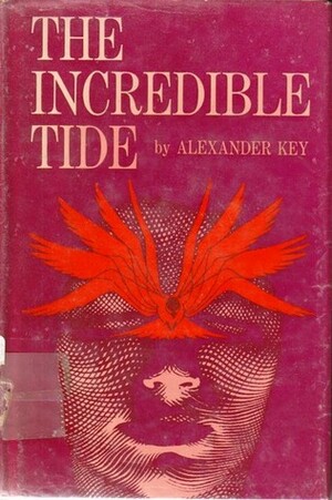 The Incredible Tide by Alexander Key