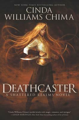 Deathcaster by Cinda Williams Chima