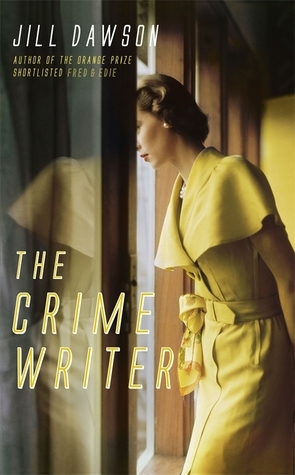 The Crime Writer by Jill Dawson