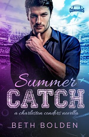 Summer Catch  by Beth Bolden