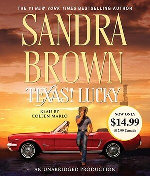 Texas! Lucky by Sandra Brown