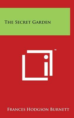 The Secret Garden by Frances Hodgson Burnett