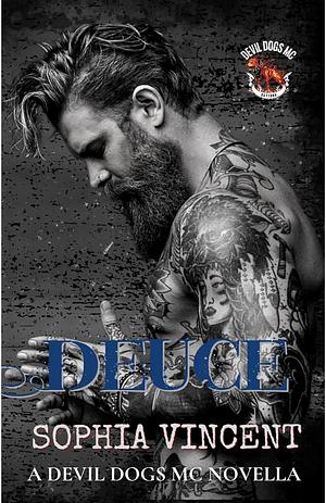 Deuce: A Devil Dogs MC Novella by Sophia Vincent
