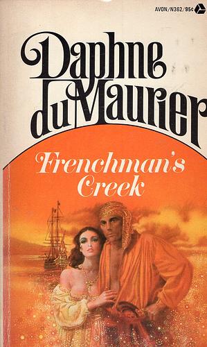 Frenchman's Creek by Daphne du Maurier