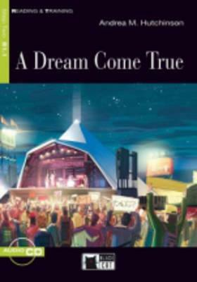 Dream Come True+cd by Andrea Hutchinson