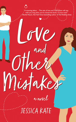 Love and Other Mistakes by Jessica Kate