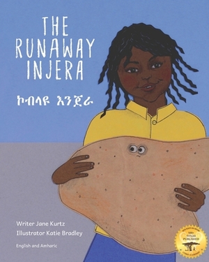 The Runaway Injera: An Ethiopian Fairy Tale in Amharic and English by Ready Set Go Books