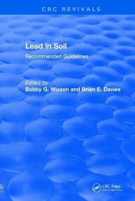 Revival: Lead in Soil (1993): Recommended Guidelines by 