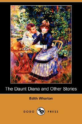 The Daunt Diana and Other Stories by Edith Wharton