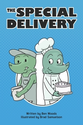 The Special Delivery by Ben Woods