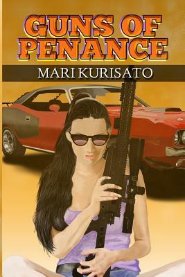 Guns OF Penance by Mari Kurisato