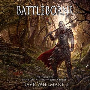 Battleborne by Dave Willmarth
