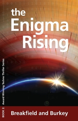 The Enigma Rising by Charles Breakfield, Rox Burkey