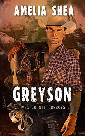 Greyson by Amelia Shea