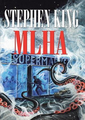 Mlha by Stephen King