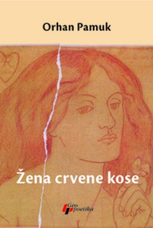 Žena crvene kose by Orhan Pamuk