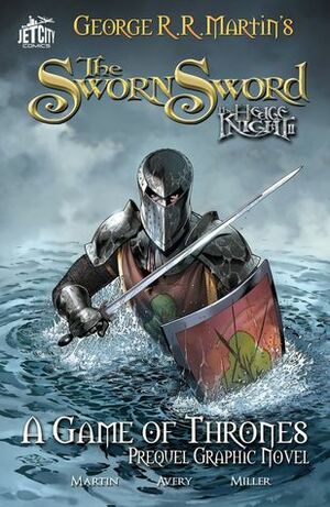 The Sworn Sword: The Graphic Novel by Ben Avery