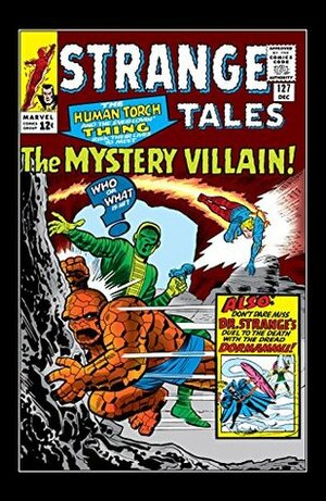 Strange Tales (1951-1968) #127 by Steve Ditko, Dick Ayers, Stan Lee, Jack Kirby
