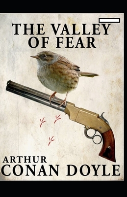 The Valley of Fear annotated by Arthur Conan Doyle