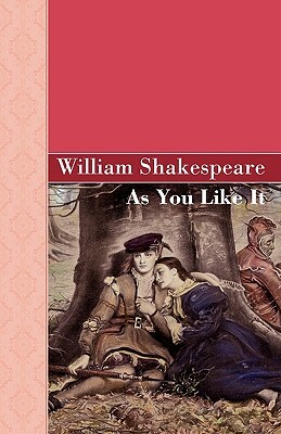 As You Like It by William Shakespeare