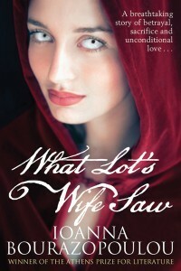 What Lot's Wife Saw by Yiannis Panas, Ioanna Bourazopoulou