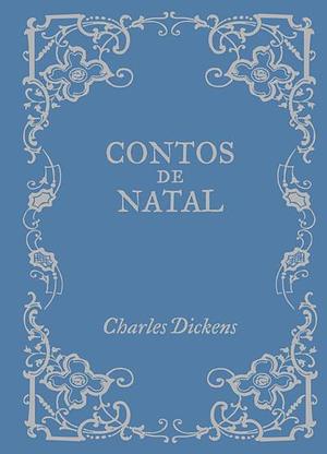 Contos de Natal by Charles Dickens