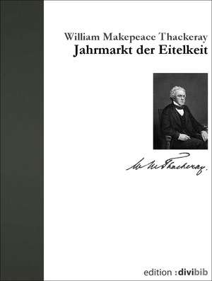  Jahrmarkt der Eitelkeit by William Makepeace Thackeray